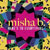 Misha B - Here's To Everything